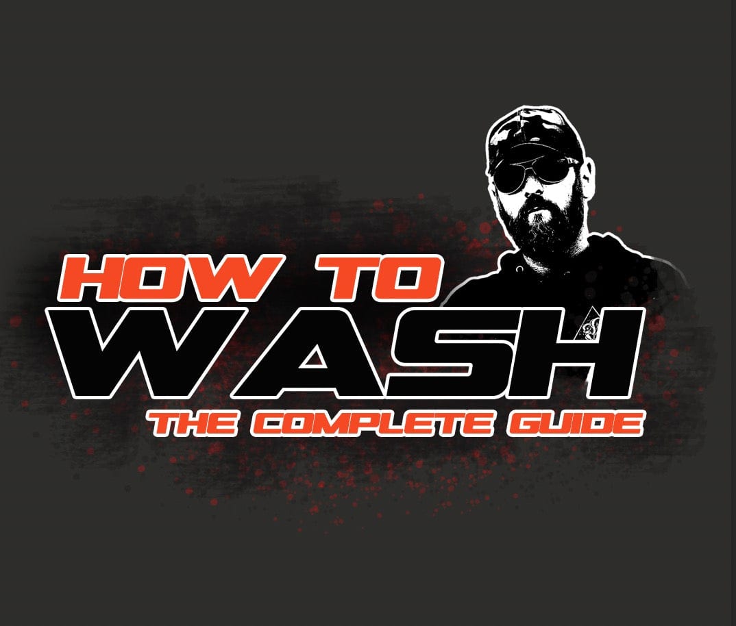 How To Wash - The Complete Guide